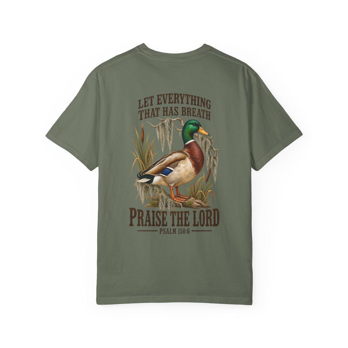 Mallard Duck Christian T-Shirt — "Let Everything That Has Breath" Psalm 150:6