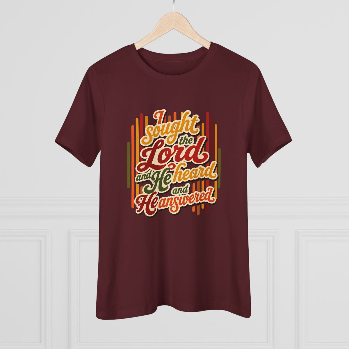 Christian Women's Tee — "I Sought the Lord and He Heard and He Answered" Inspirational Faith Shirt