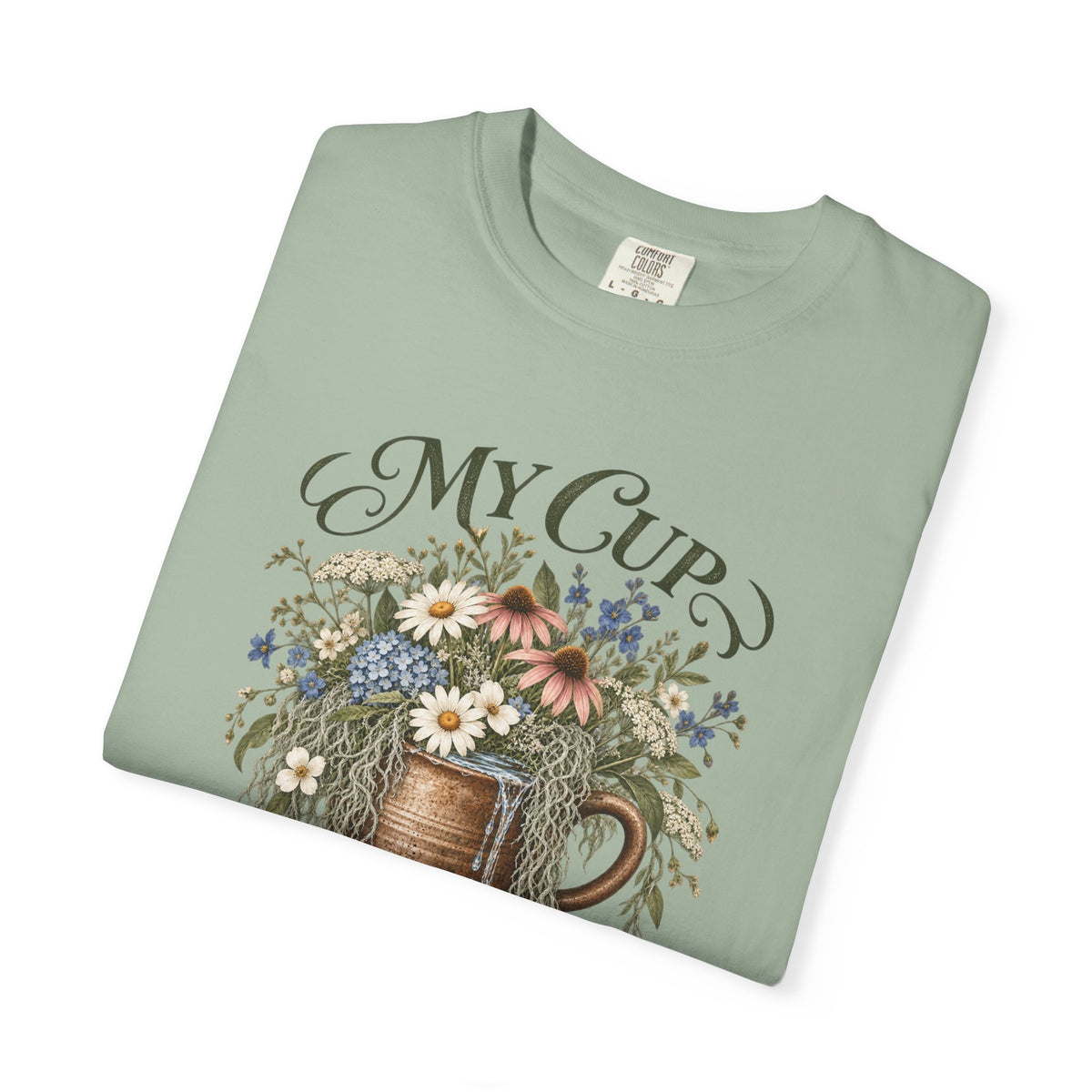 My Cup Runneth Over Floral T-Shirt — Vintage Floral Mug Graphic