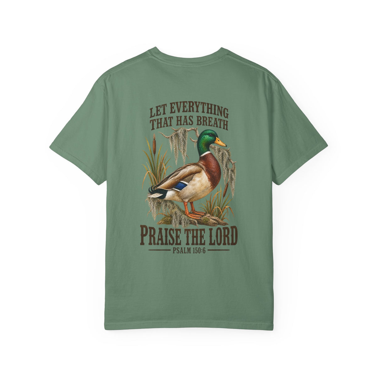 Mallard Duck Christian T-Shirt — "Let Everything That Has Breath" Psalm 150:6