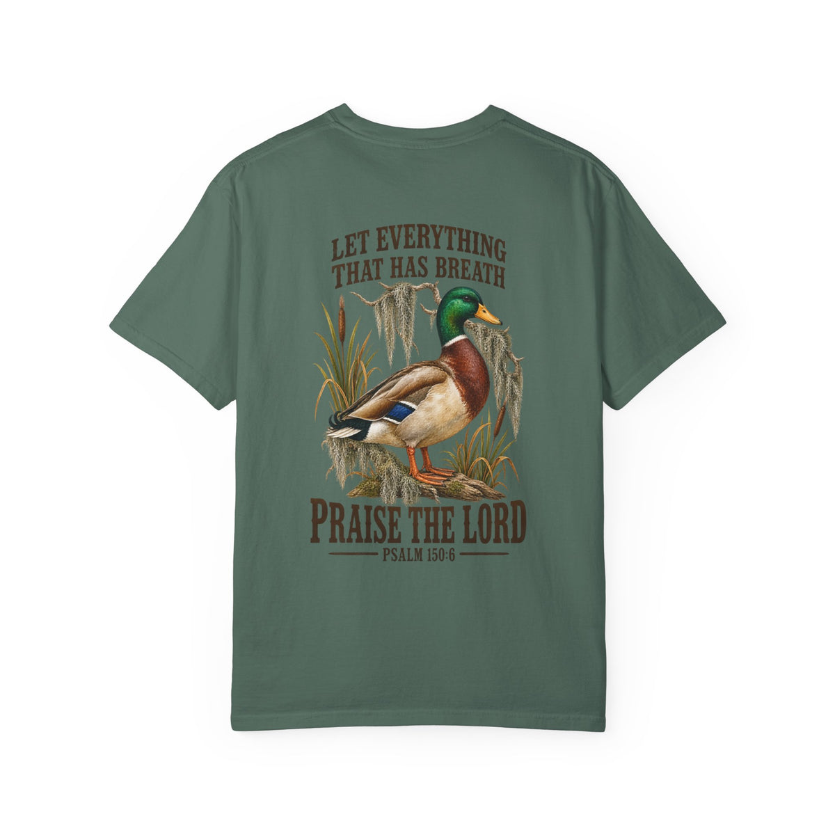 Mallard Duck Christian T-Shirt — "Let Everything That Has Breath" Psalm 150:6