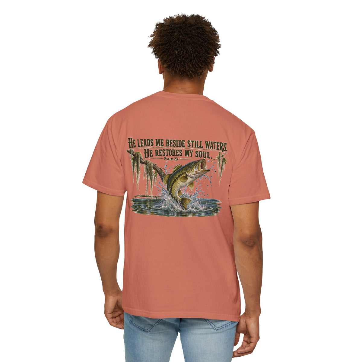 Fishing T-Shirt — "He Leads Me Beside Still Waters, He Restores My Soul" Christian Fish Graphic