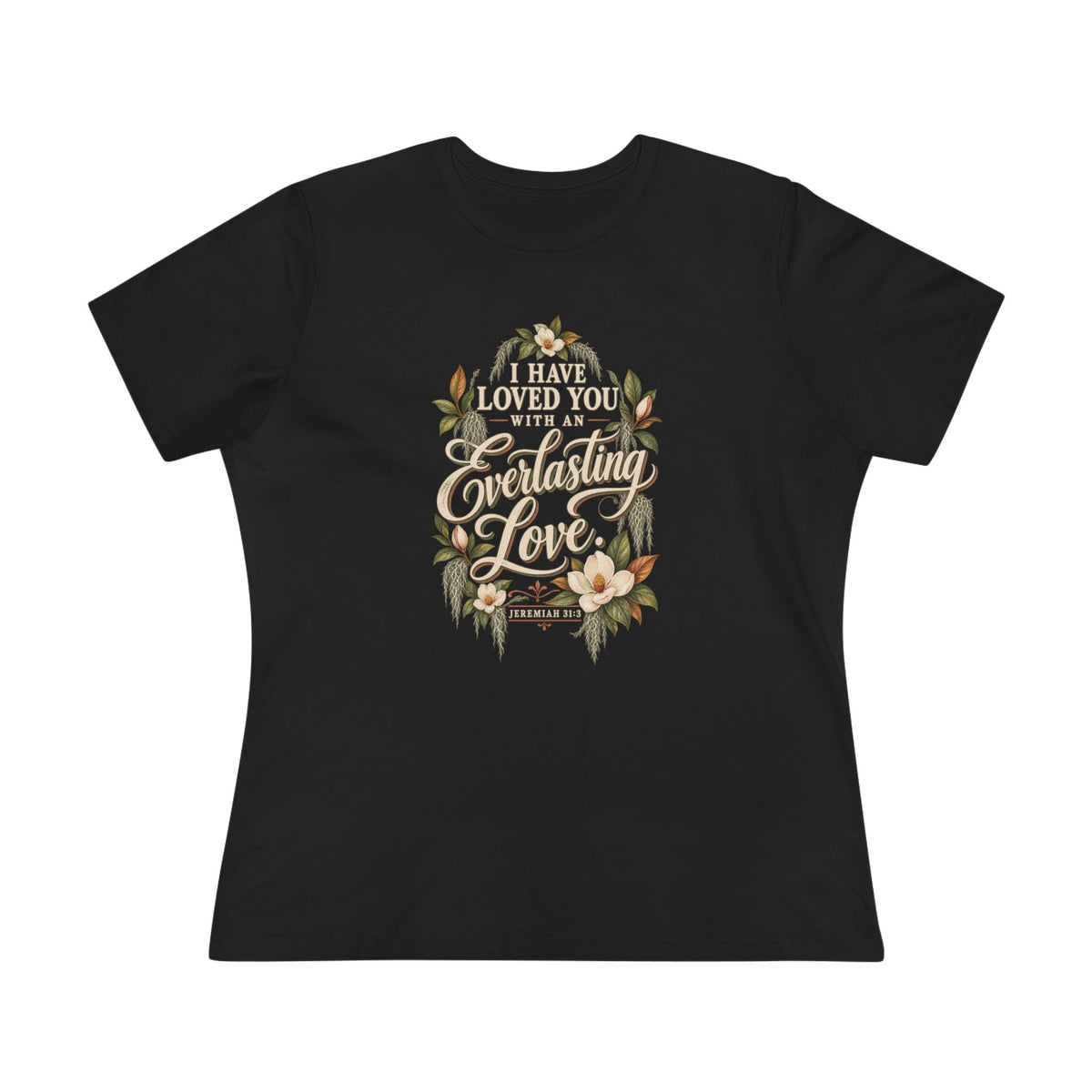Everlasting Love floral script Tee | Bella Canvas soft women's tee