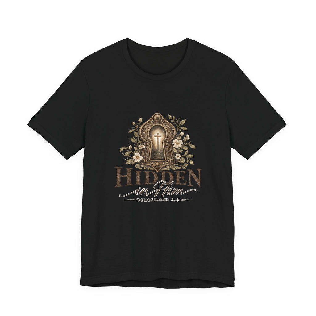Hidden in Him T-Shirt — Christian Faith Keyhole Design (Colossians 3:3)