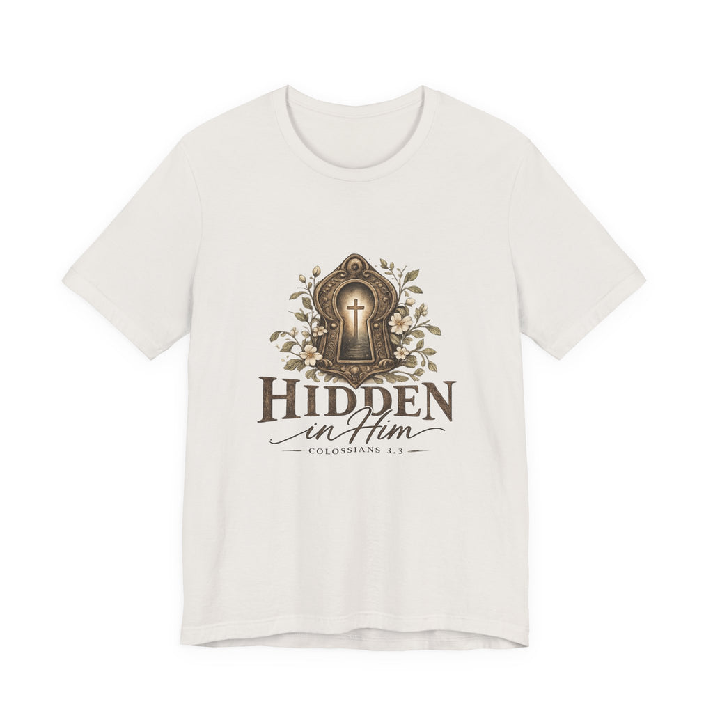 Hidden in Him T-Shirt — Christian Faith Keyhole Design (Colossians 3:3)