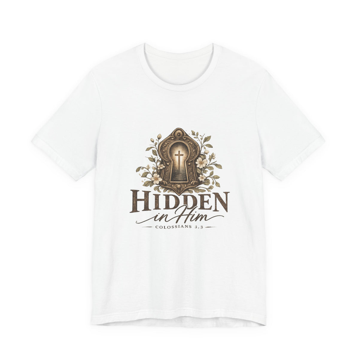 Hidden in Him T-Shirt — Christian Faith Keyhole Design (Colossians 3:3)